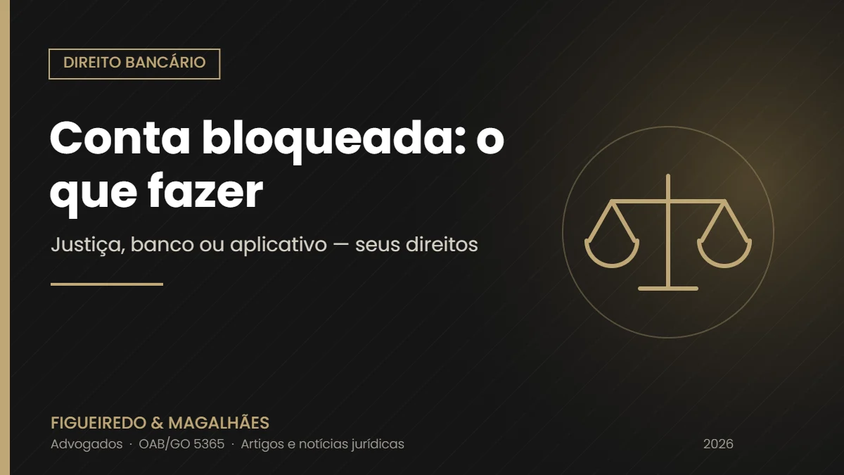 Conta bloqueada pela Justiça, pelo banco ou pela Uber/99: o que fazer e quando cabe indenização